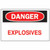 Brady 75639 10"X14" Fiberglass Danger Explosives Sign