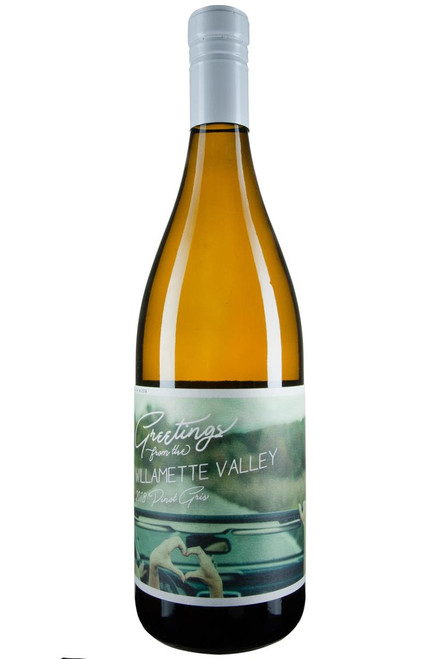 Greetings Willamette Pinot Gris