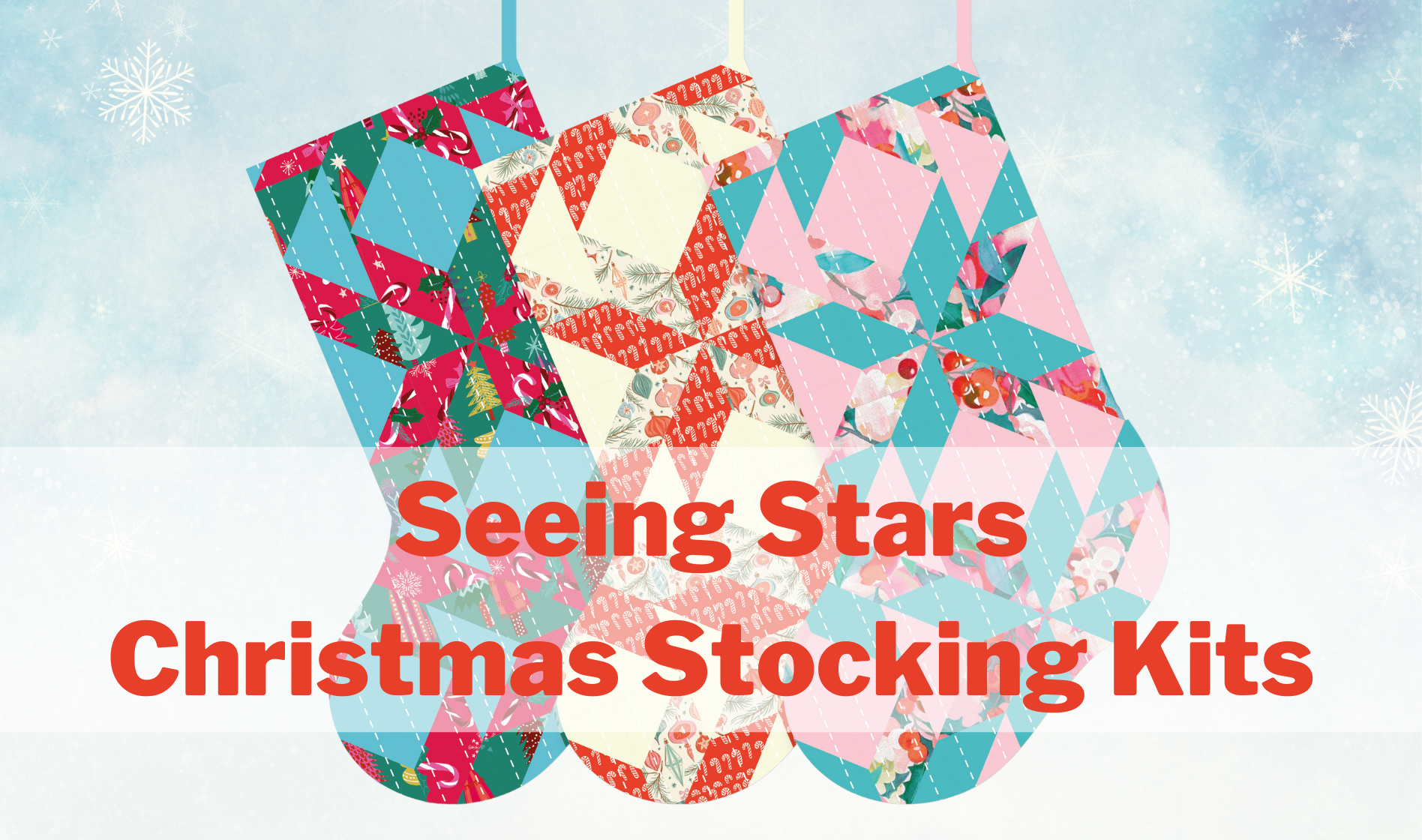 Seeing Stars Stocking Pattern Kits Sew Your Own Christmas Stocking