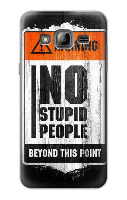 S3704 No Stupid People Case For Samsung Galaxy J3 (2016)