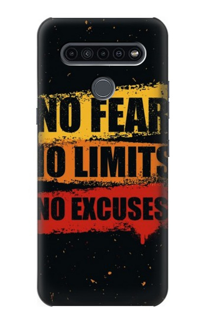 S3492 No Fear Limits Excuses Case For LG K41S
