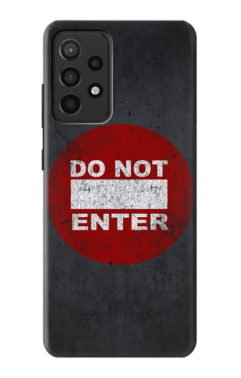 S3683 Do Not Enter Case For Samsung Galaxy A52, Galaxy A52 5G