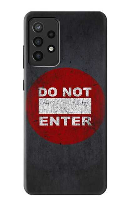 S3683 Do Not Enter Case For Samsung Galaxy A72, Galaxy A72 5G