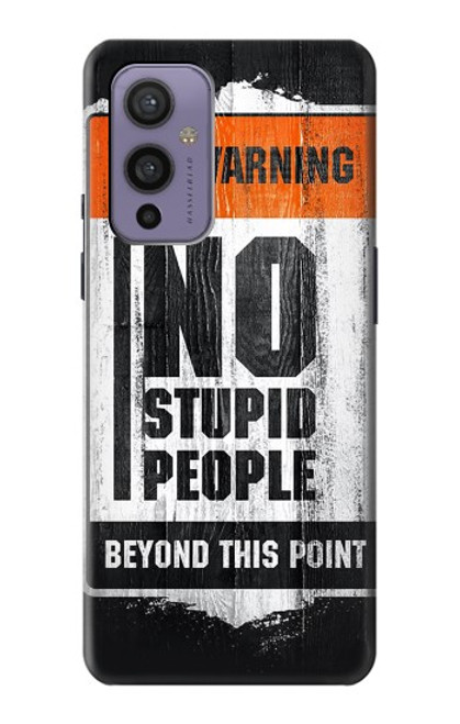 S3704 No Stupid People Case For OnePlus 9