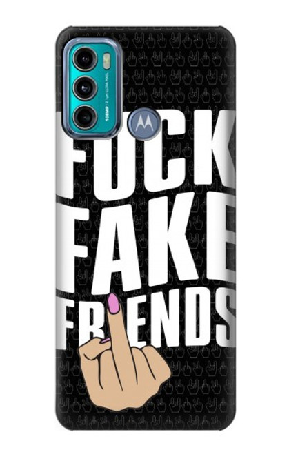 S3598 Middle Finger Fuck Fake Friend Case For Motorola Moto G60, G40 Fusion