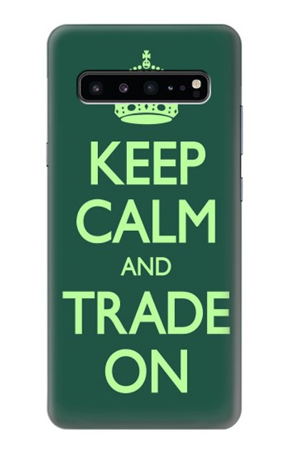 S3862 Keep Calm and Trade On Case For Samsung Galaxy S10 5G