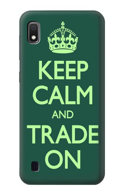 S3862 Keep Calm and Trade On Case For Samsung Galaxy A10