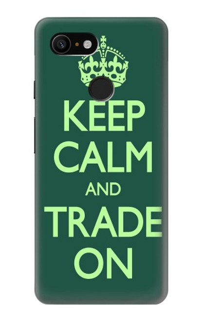 S3862 Keep Calm and Trade On Case For Google Pixel 3
