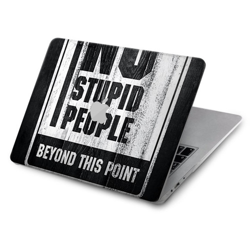 S3704 No Stupid People Hard Case For MacBook Air 15″ (2023,2024,2025) - A2941, A3114, A3241