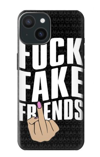 S3598 Middle Finger Fuck Fake Friend Case For iPhone 15