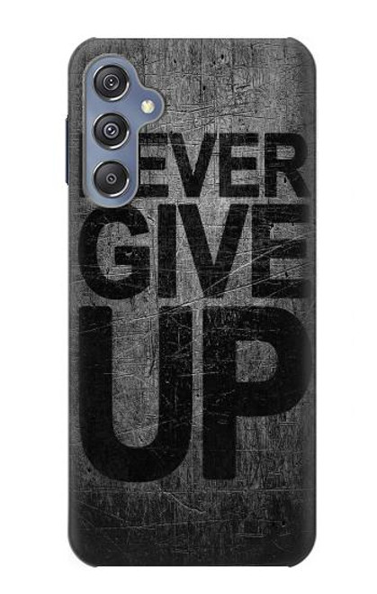 S3367 Never Give Up Case For Samsung Galaxy M34 5G