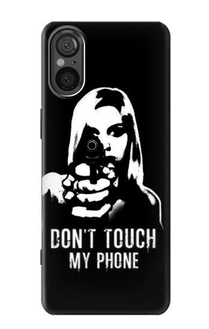 S2518 Do Not Touch My Phone Case For Sony Xperia 5 V