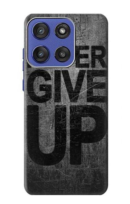 S3367 Never Give Up Case For Motorola Moto G Stylus 5G (2025), Edge 60 Stylus