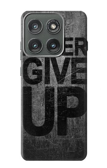 S3367 Never Give Up Case For Motorola Edge (2025)