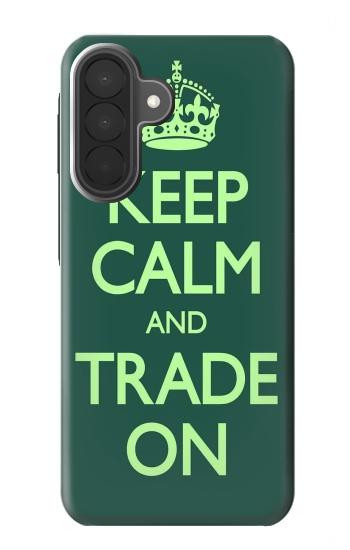 S3862 Keep Calm and Trade On Case For Samsung Galaxy A27