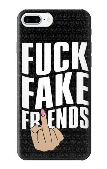 S3598 Middle Finger Fuck Fake Friend Case For iPhone 7 Plus, iPhone 8 Plus