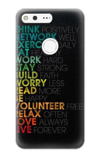 S3523 Think Positive Words Quotes Case For Google Pixel XL