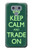 S3862 Keep Calm and Trade On Case For LG G6