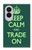 S3862 Keep Calm and Trade On Case For Samsung Galaxy Z Fold 8