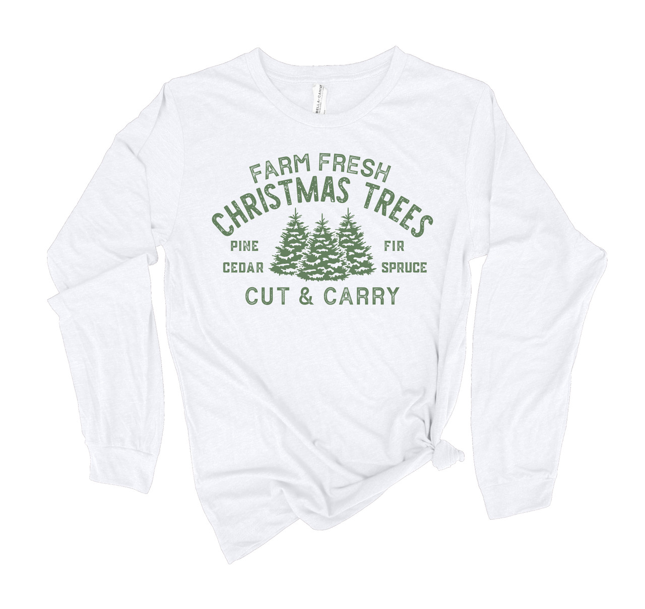 mundstykke Intens Vaccinere Farm Fresh Christmas Tree Cut and Carry Holiday Shirt Ladies Womens Long  Sleeve T-shirt Christmas Graphic Tee - Trenz Shirt Company