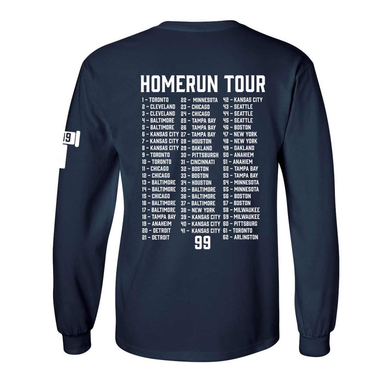 Baseball Number 99 Judge 62nd Homerun Tour 62 Cities Homerun Mens Long  Sleeve T-Shirt Graphic Tee