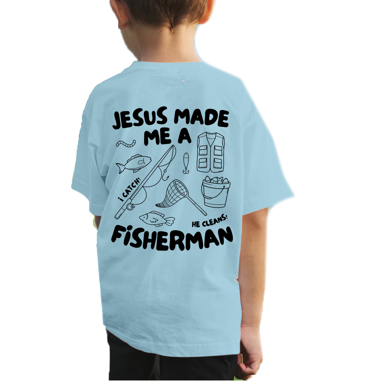 Youth Christian Tshirt Unisex Jesus Made Me A Fisherman KIngdom