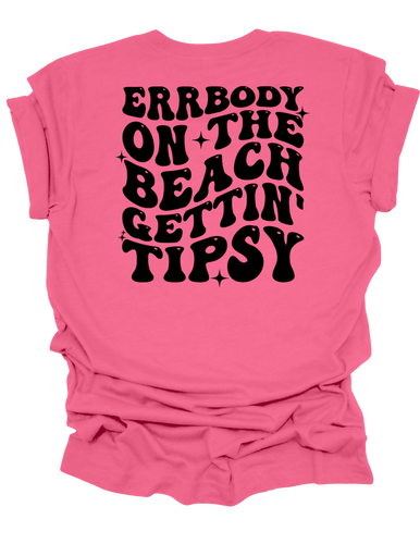 Womens Errrybody On The Beach Gettin' Tipsy Groovy Cute Fun Ladies Short Sleeve T-Shirt