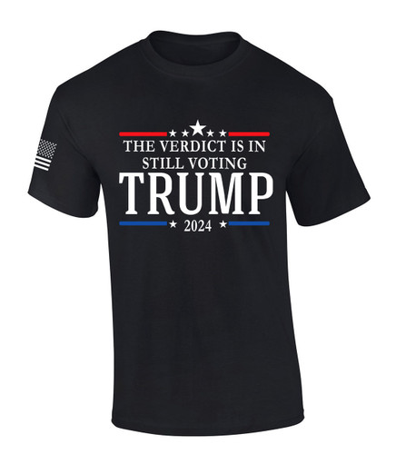 Trenz Shirt Company Mens Trump Tshirt Verdict Still Voting For Trump Short Sleeve T-shirt Trenz Shirt Company Mens Trump Tshirt Verdict Still Voting For Trump Short Sleeve T-shirt