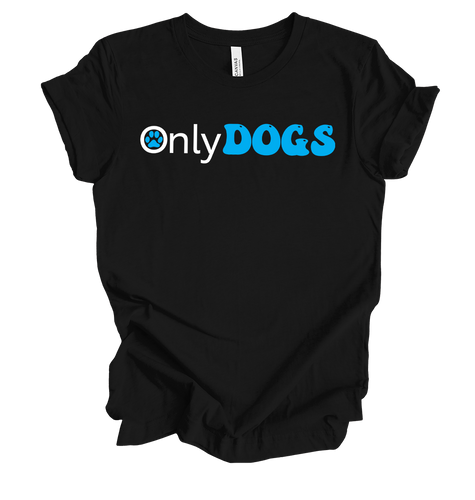 Trenz Shirt Company Womens Funny Only Dogs Short Sleeve T-Shirt Trenz Shirt Company Womens Funny Only Dogs Short Sleeve T-Shirt