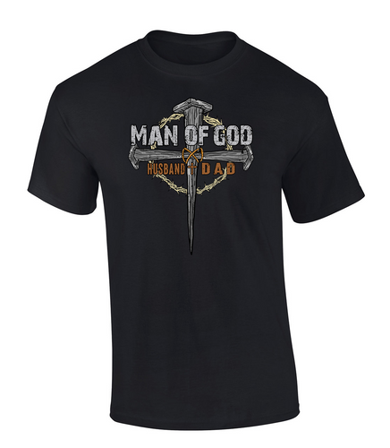 Mens Father's Day Man Of God Crown Cross Husband And Dad Christian Short Sleeve T-Shirt