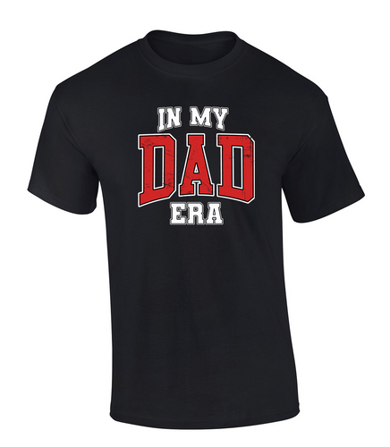Mens Father's Day Funny In My Dad Era Humorous Mens Short Sleeve T-Shirt Mens Father's Day Funny In My Dad Era Humorous Mens Short Sleeve T-Shirt