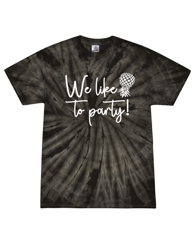 Funny We Like To Party! Upside Down Pineapple Unisex Tie Dye Short Sleeve T-Shirt Funny We Like To Party! Upside Down Pineapple Unisex Tie Dye Short Sleeve T-Shirt