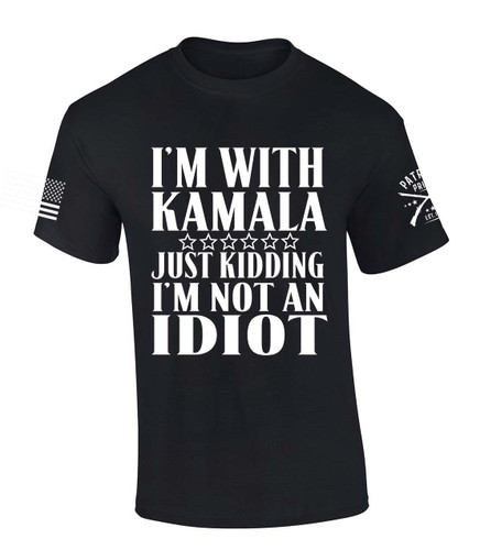 Trenz Shirt Company I'm With Kamala Just Kidding I'm Not An Idiot Funny Trump Short Sleeve T-shirt Trenz Shirt Company I'm With Kamala Just Kidding I'm Not An Idiot Funny Trump Short Sleeve T-shirt