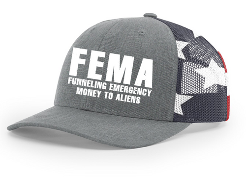 Trenz Shirt Company Mens FEMA Funneling Emergency Money To Aliens Embroidered Mesh Back Trucker Hat