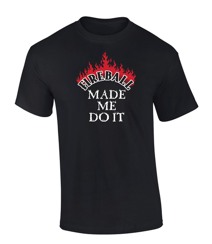 Trenz Shirt Company Flaming Fireball Made Me Do It Mens Funny Short-Sleeve T-Shirt
