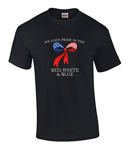 Patriotic Bow We Have Pride in The Red White and Blue Tee Shirt Patriotic Bow We Have Pride in The Red White and Blue Tee Shirt