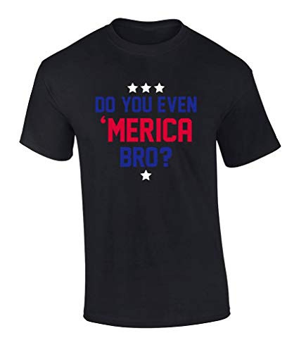 Patriotic Do You Even Merica Bro Short Sleeve Tee Shirt Black Patriotic Do You Even Merica Bro Short Sleeve Tee Shirt Black