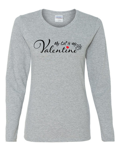 Women's My Cat is My Valentine Ladies Fit Long Sleeve Tee