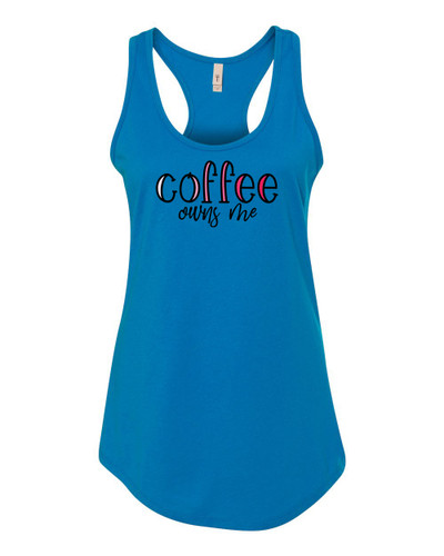 Women's Coffee Owns Me Racerback Tank Top Women's Coffee Owns Me Racerback Tank Top