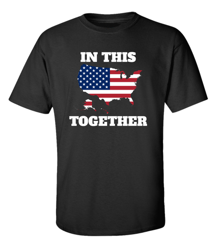 United States Flag Map We Are In This Together Adult Unisex Short Sleeve T-shirt