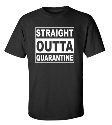 Funny Men's Unisex Straight Outta Quarantine Short Sleeve T-shirt Funny Men's Unisex Straight Outta Quarantine Short Sleeve T-shirt