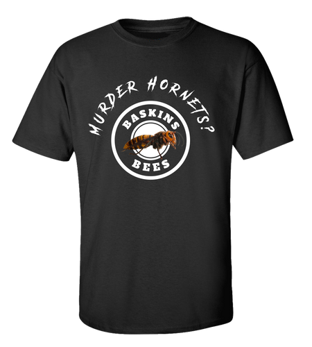 Murder Hornets? Baskin Bees Funny Unisex Adult Short Sleeve T-shirt
