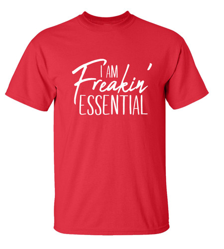 Funny I'm Freakin' Essential Unisex Short Sleeve T-shirt Funny I'm Freakin' Essential Unisex Short Sleeve T-shirt
