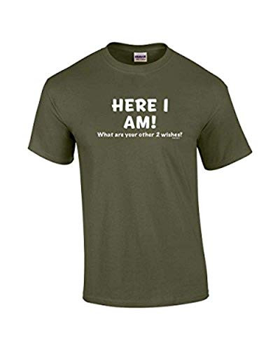 Funny Here I Am What are Your Other Two Wishes T-shirt Sarcastic Humor Humorous Witty Comic Tee Funny Here I Am What are Your Other Two Wishes T-shirt Sarcastic Humor Humorous Witty Comic Tee