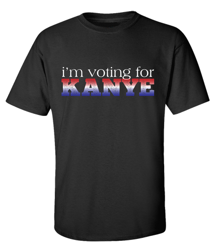 Funny Political Kanye 2020 I'm Voting For Kanye Short Sleeve T-shirt Funny Political Kanye 2020 I'm Voting For Kanye Short Sleeve T-shirt