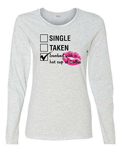 Involved with Coffee Valentine's Day Women's Long Sleeve Shirt Ash Involved with Coffee Valentine's Day Women's Long Sleeve Shirt Ash