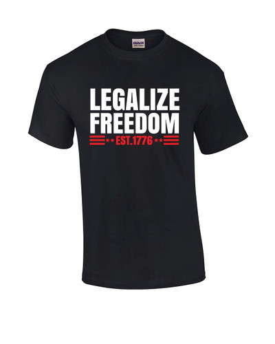 Legalize Freedom Since 1776 Political Tyranny Patriotic Men's Short Sleeve T-shirt
