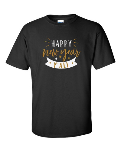 Happy New Year Y'all Happy New Year Festive Unisex Adult Short Sleeve T-shirt