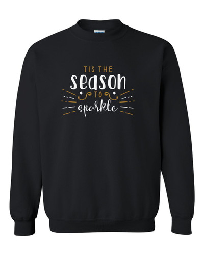 Tis the Season to Sparkle Happy New Year Festive Unisex Adult Crewneck Sweatshirt Tis the Season to Sparkle Happy New Year Festive Unisex Adult Crewneck Sweatshirt