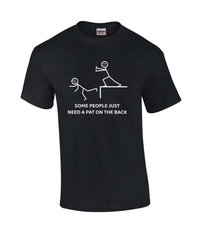 Men's Funny Some People Just Need A Pat On The Back Stick Figure Short Sleeve T-shirt